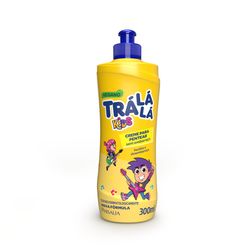 Creme de pentear infantil TraLaLá kids 300ml sem Embaraço