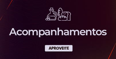 Acompanhamentos